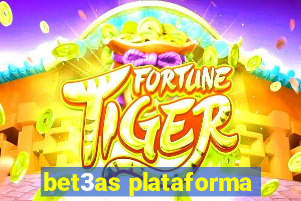 bet3as plataforma